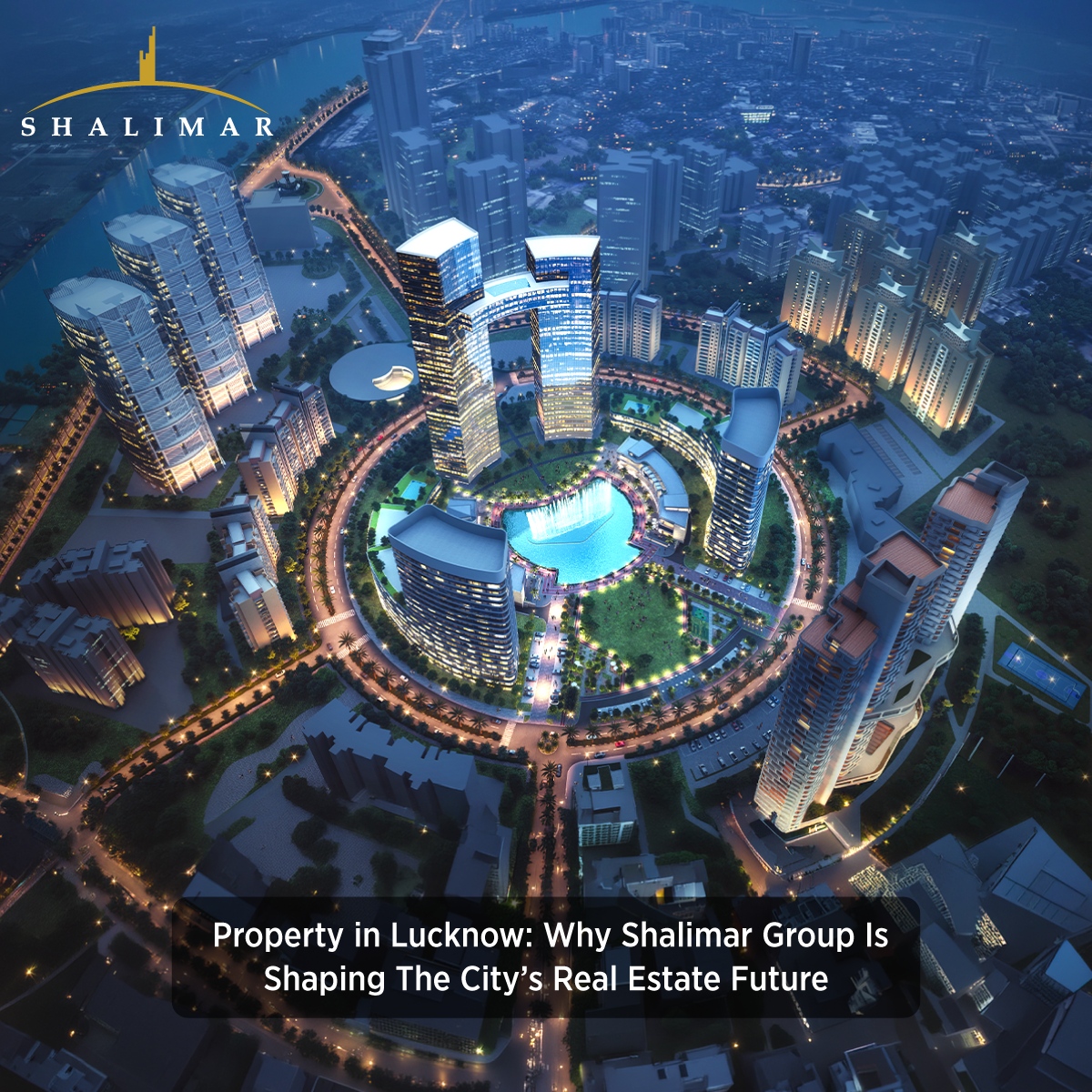 why-shalimar-group-shaping-the-citys-real-estate-future